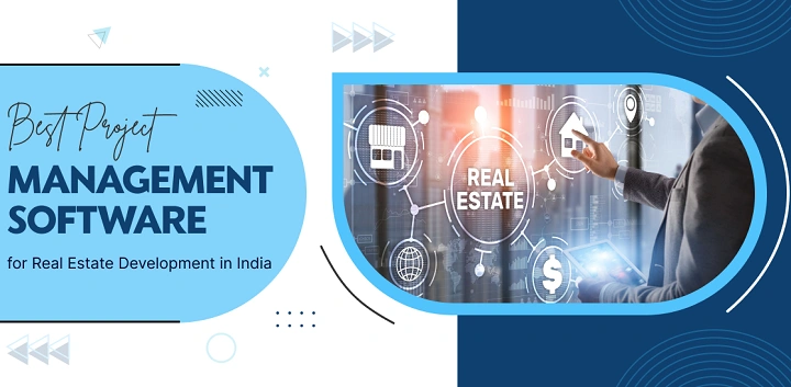 Real Estate Project Management Software: Guide to Running Property Projects Smoothly real estate project management software 1